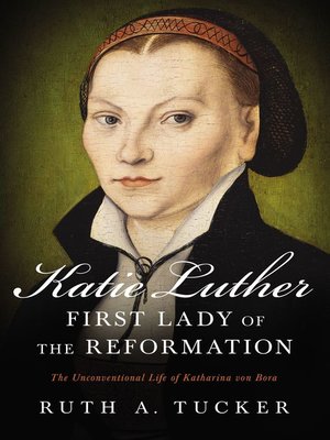 cover image of Katie Luther, First Lady of the Reformation